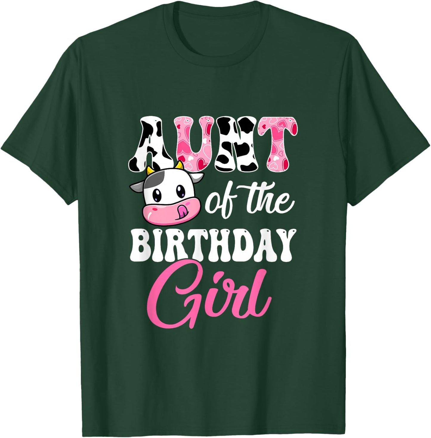 Aunt Of The Birthday Girl Farm Cow 1St Birthday Girl T-Shirt - T-Shirt | Forest