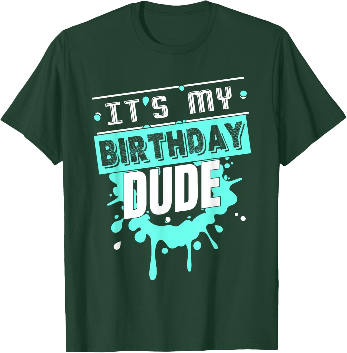 Perfect Dude Shirt Dude Graphic Novelty Dude Birthday T-Shirt - T-Shirt | Forest