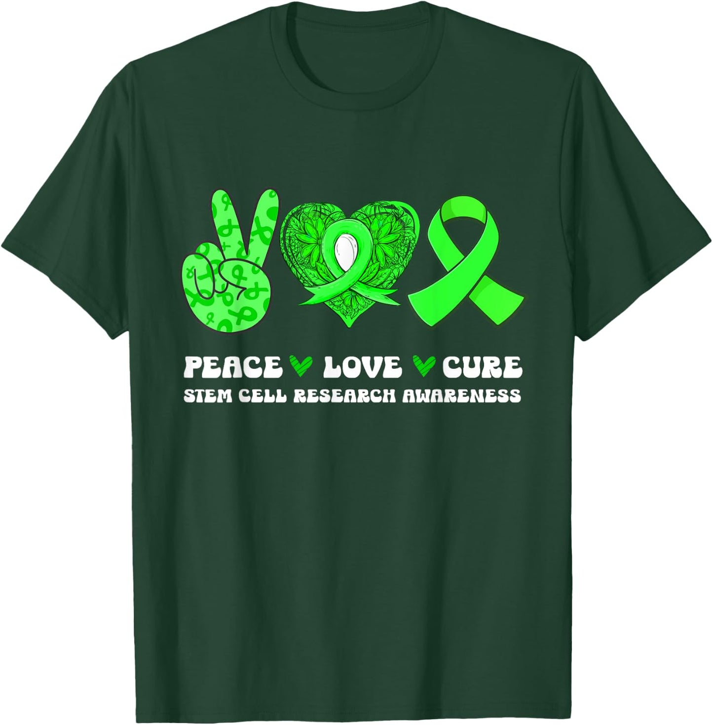 Peace Love Cure Stem Cell Research Awareness Ribbon T-Shirt - T-Shirt | Forest