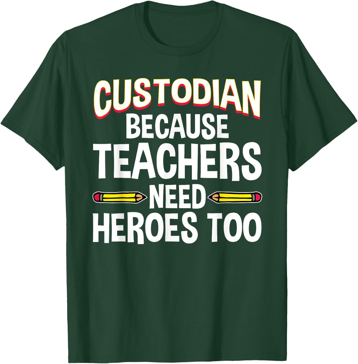 Funny School Custodian Design Women Janitor Quotes T-Shirt - T-Shirt | Forest