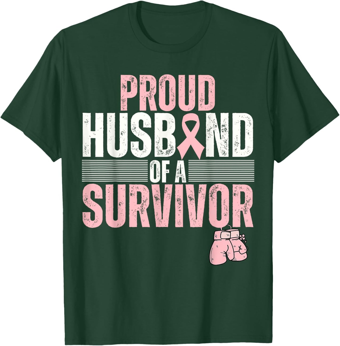 Proud Husband Of Survivor Breast Cancer Survivor Awareness T-Shirt - T-Shirt | Forest