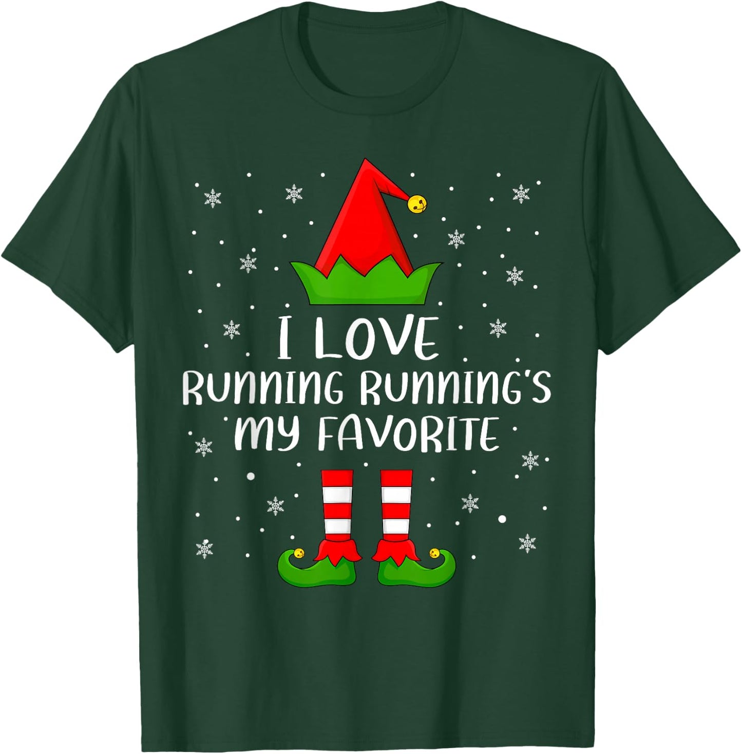 Funny I Love Running Running's My Favorite Elf Christmas T-Shirt - T-Shirt | Forest