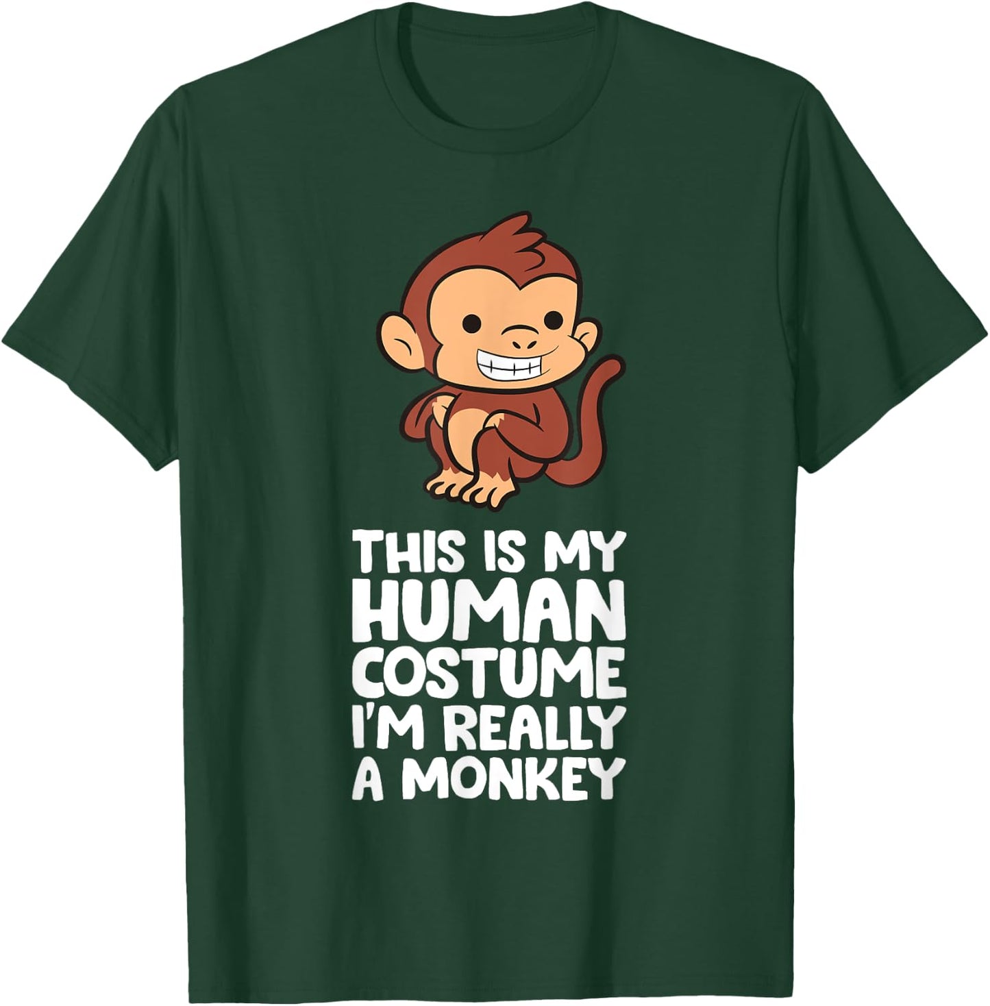 This Is My Human Costume I'm Really A Monkey T-Shirt - T-Shirt | Forest