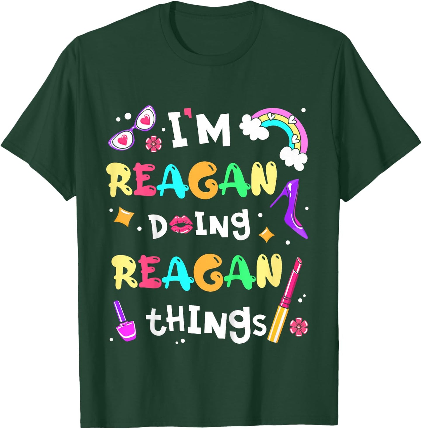 I'm Reagan Doing Reagan Things Cute Girls Personalized Name T-Shirt - T-Shirt | Forest