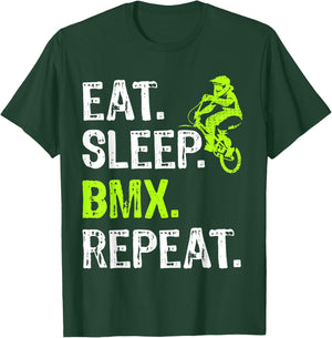 Eat Sleep BMX Repeat BMX Bicycle Funny T-Shirt - T-Shirt | Forest