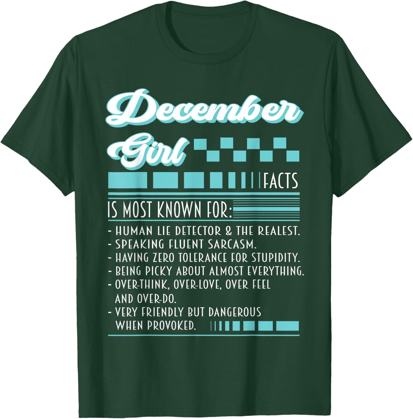 December Girl Outfit Is Most Known Human Lie Detector Facts T-Shirt - T-Shirt | Forest