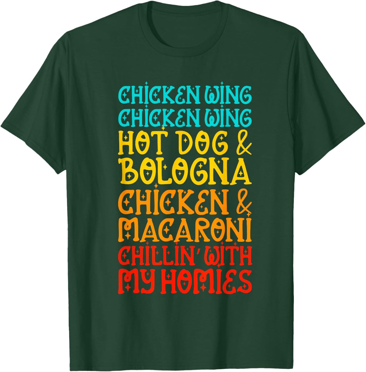 Chicken Wing Chicken Wing Hot Dog and Bologna Shirt Funny T-Shirt - T-Shirt | Forest