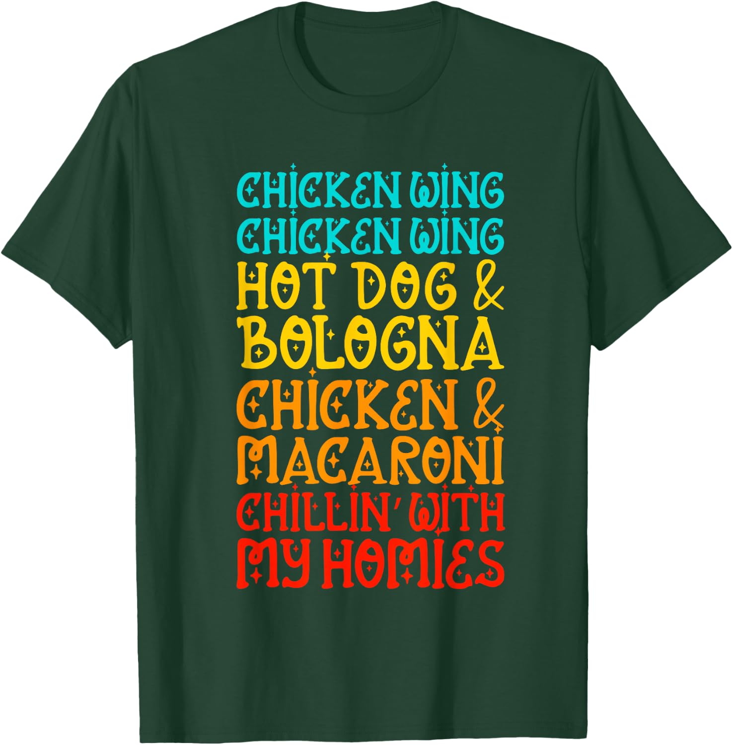 Chicken Wing Chicken Wing Hot Dog and Bologna Shirt Funny T-Shirt - T-Shirt | Forest