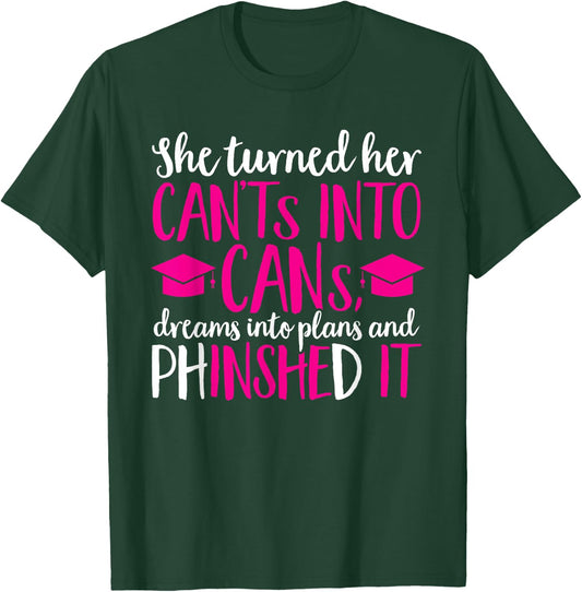Ph.D. Graduation PhD Graduate Doctorate Degree T-Shirt - T-Shirt | Forest