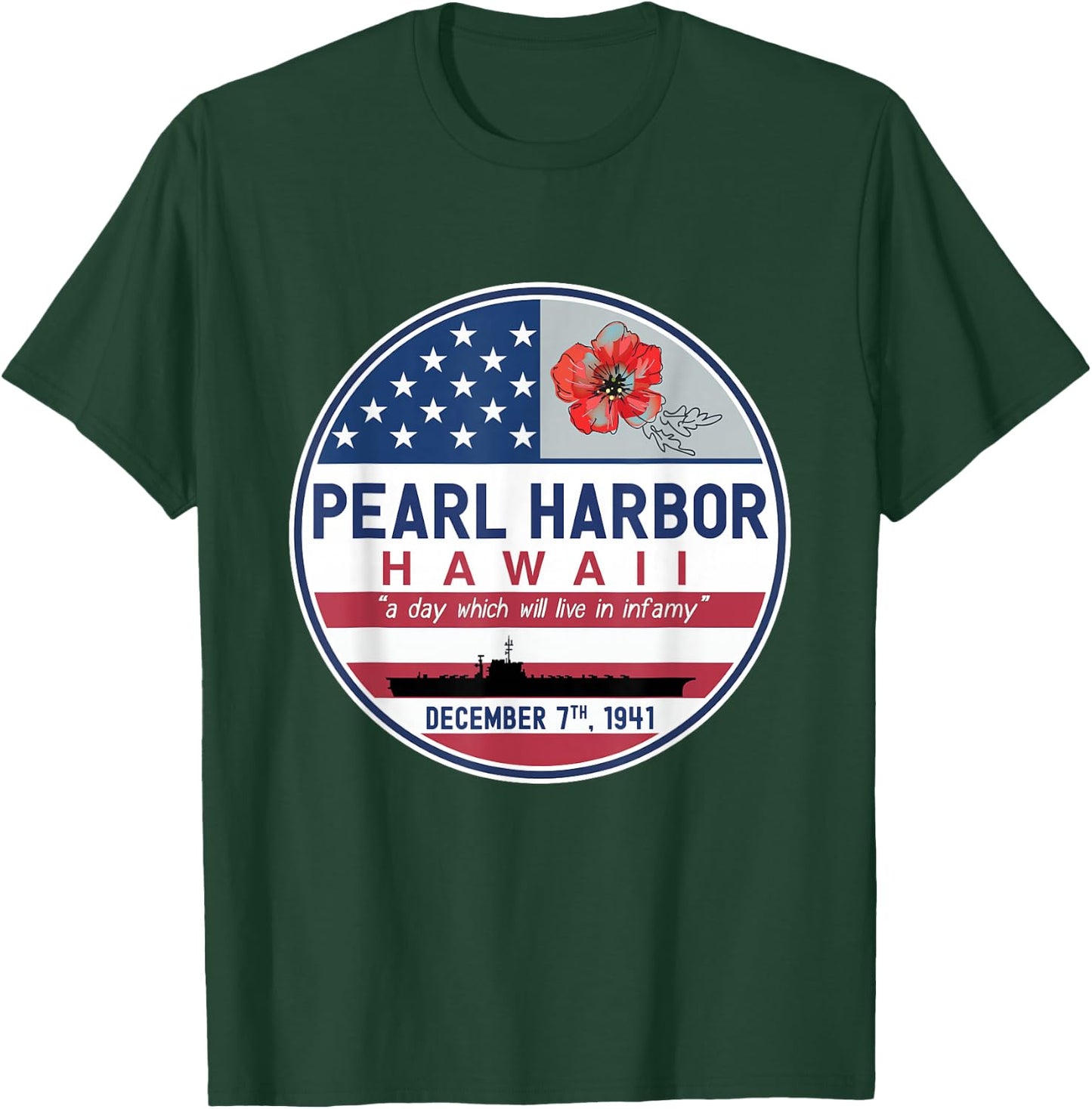 Pearl Harbor Memorial Hawaii Vintage USA Flag Day of Infamy T-Shirt - T-Shirt | Forest