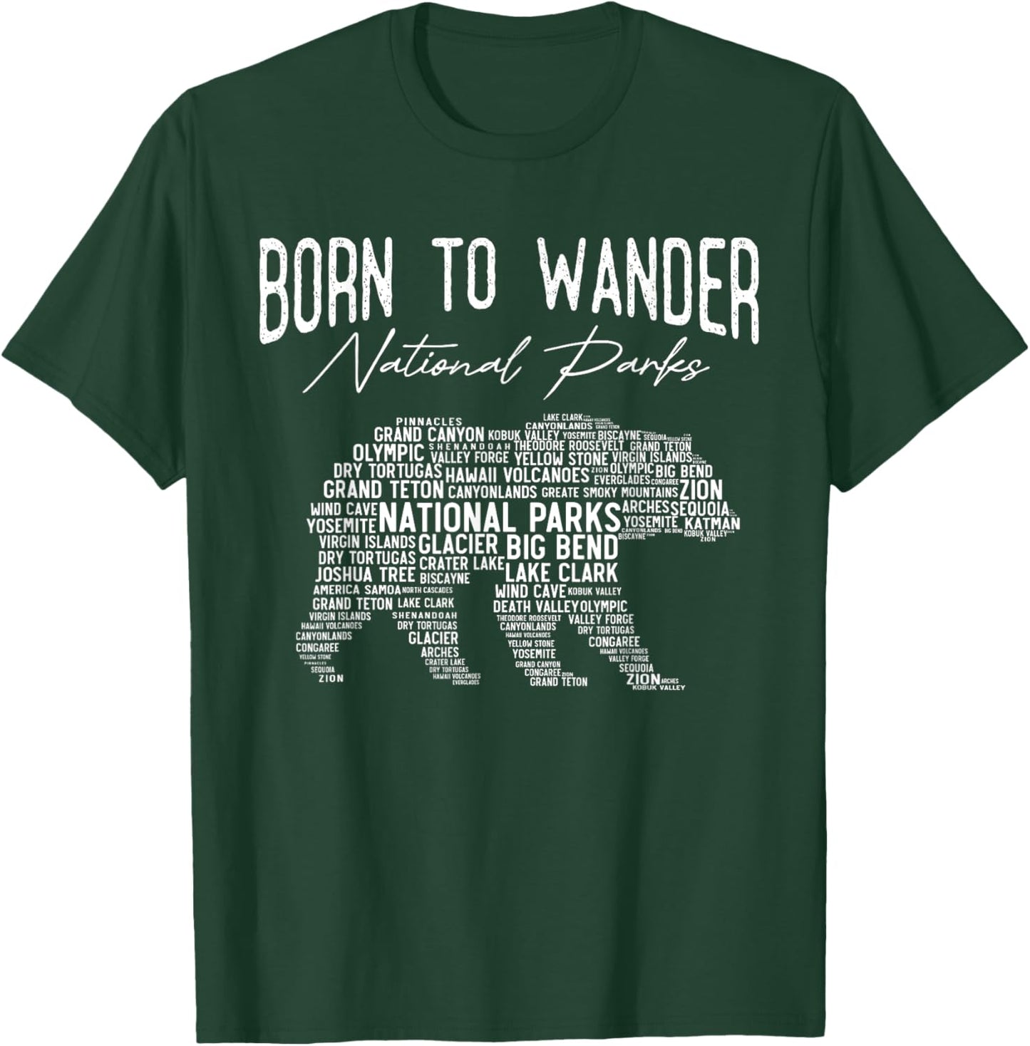 National Parks USA - Bear - Born To Wander National Parks T-Shirt - T-Shirt | Forest