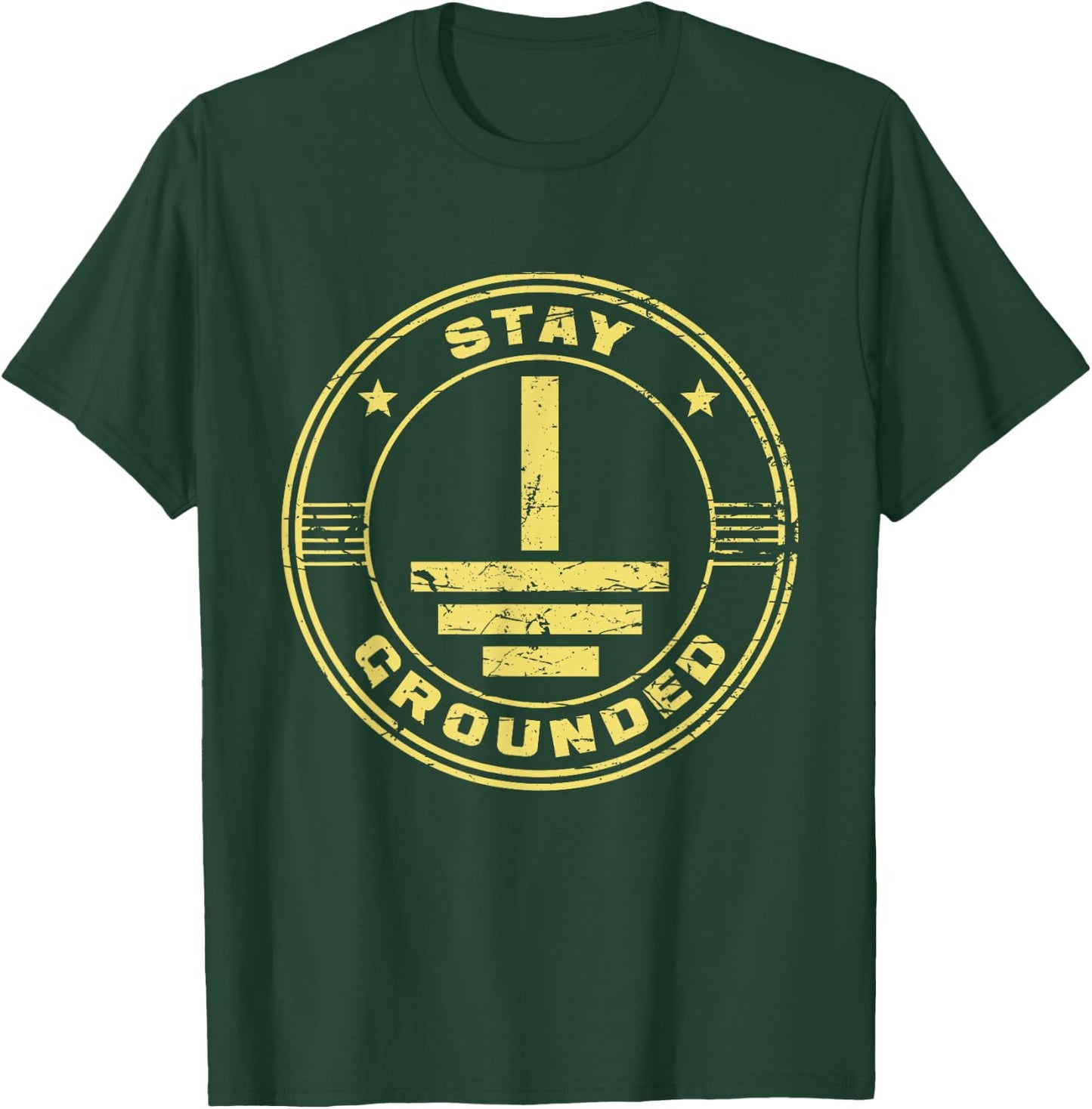Stay Grounded - Electrician Wiring Electrical Work Wireman T-Shirt - T-Shirt | Forest
