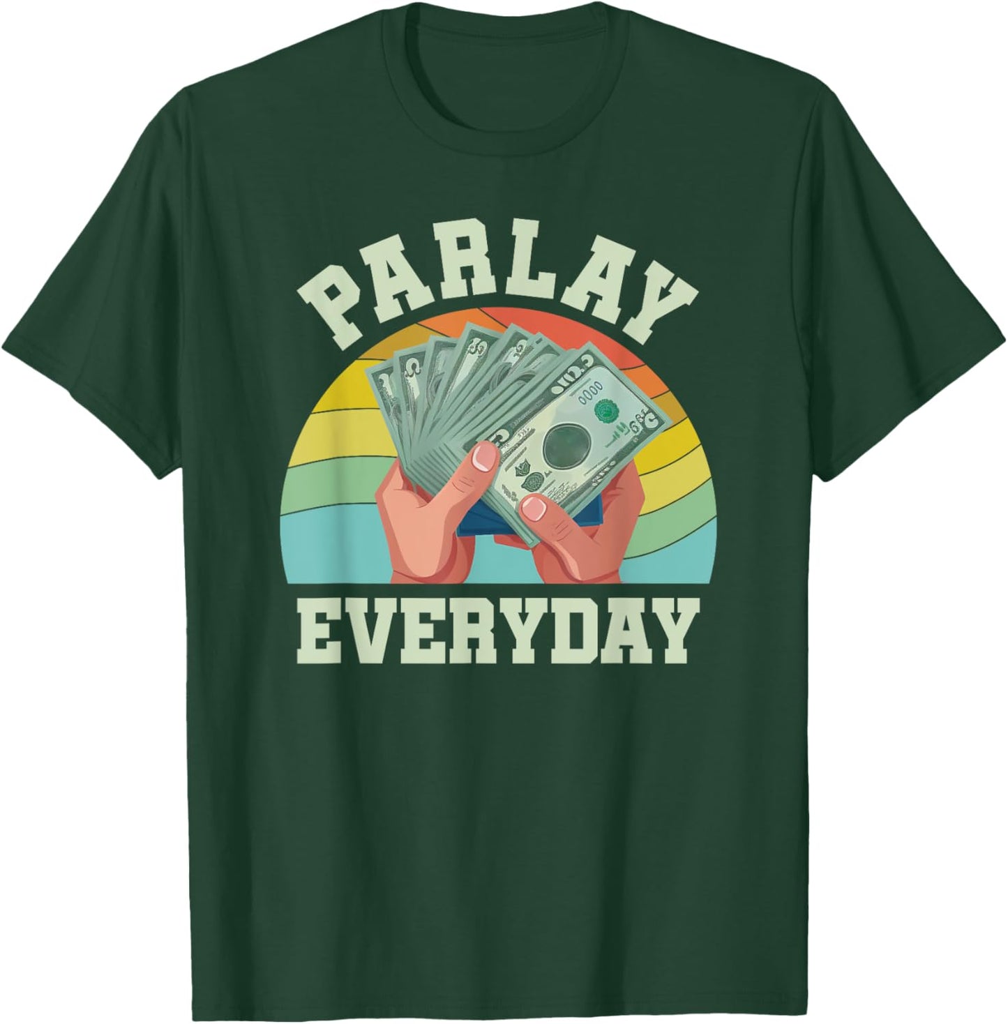 Parlay Betting Sports Gambling Odds DFS Over Under Moneyline T-Shirt - T-Shirt | Forest