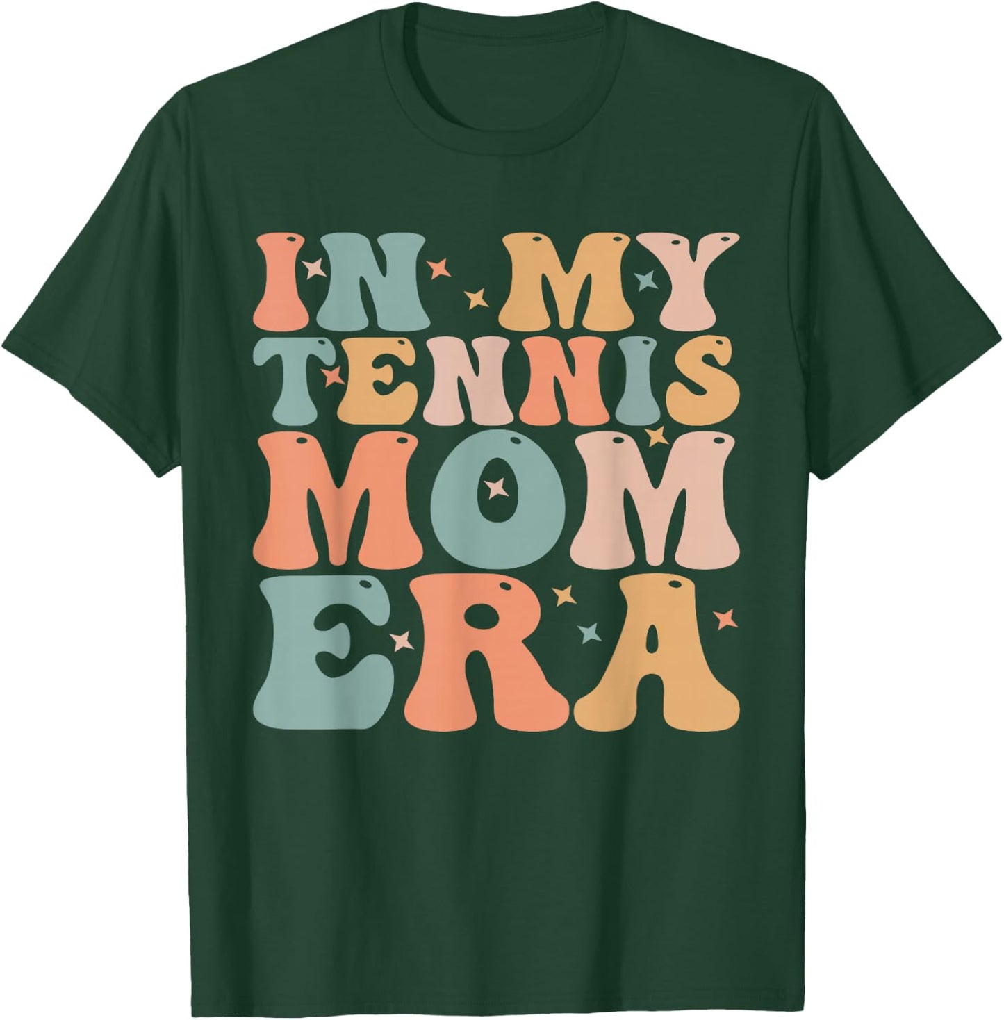 In My Tennis Mom Era T-Shirt - T-Shirt | Forest