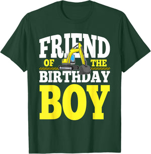 Friend Of The Birthday Boy Construction Family Matching T-Shirt - T-Shirt | Forest