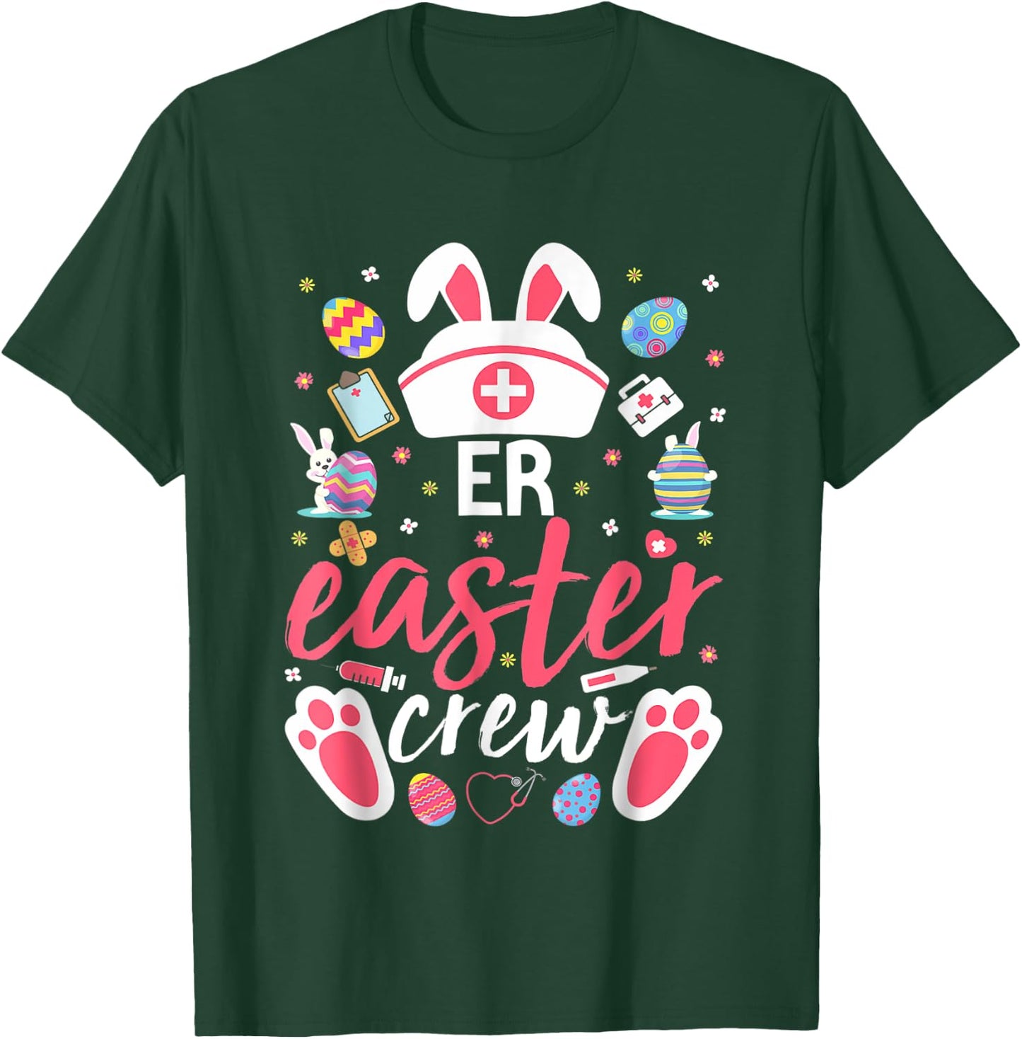 ER Easter Nurse Crew Easter Day Emergency Room Nurses Bunny T-Shirt - T-Shirt | Forest