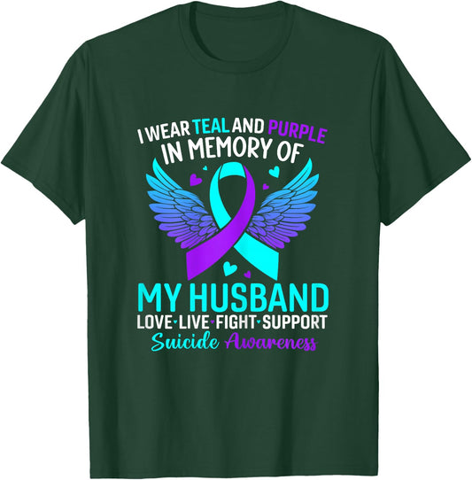 I Wear Teal And Purple For My Husband Suicide Prevention T-Shirt - T-Shirt | Forest
