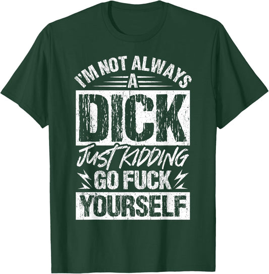 Sarcastic Shirt Funny Sacastic T-Shirt - T-Shirt | Forest
