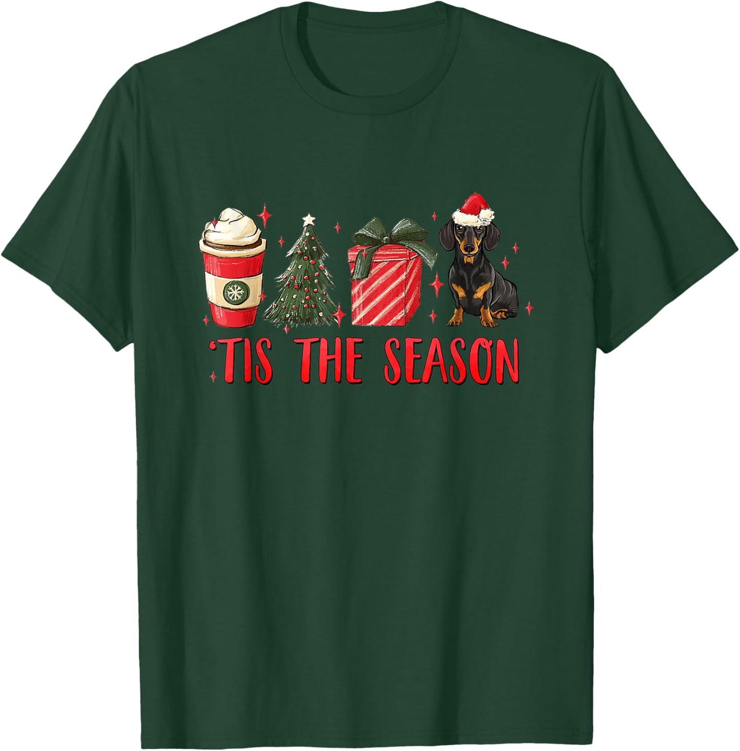 Tis The Season Christmas Tree Coffee Dachshund Santa Hat T-Shirt - T-Shirt | Forest