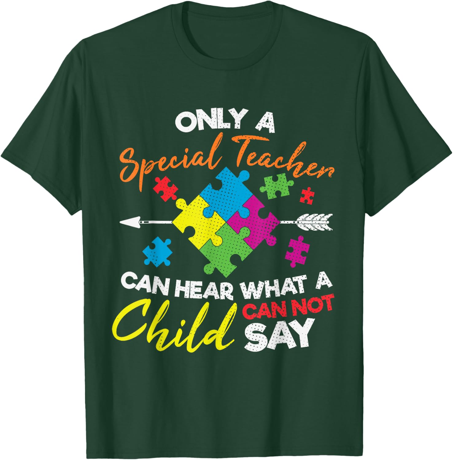 Special Ed Teacher Understand Autistic Kids Autism Awareness T-Shirt - T-Shirt | Forest
