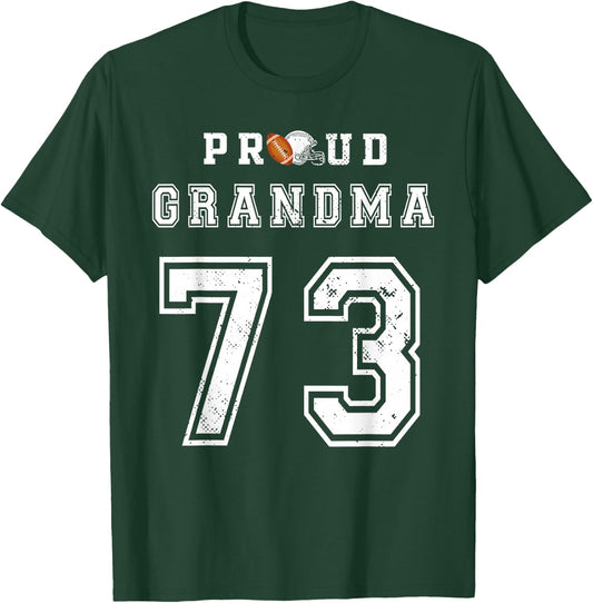 Custom Proud Football Grandma Number 73 Personalized T-Shirt - T-Shirt | Forest