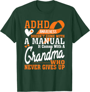 ADHD Warrior Squad Orange Ribbon Grandma Never to Give up T-Shirt - T-Shirt | Forest