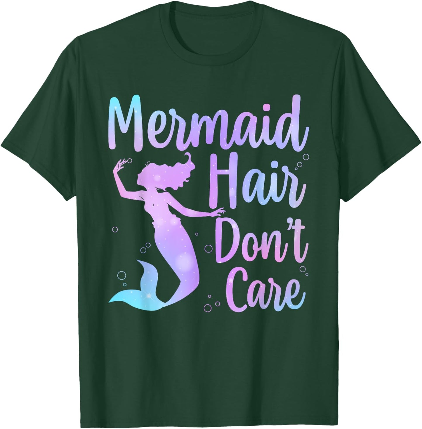 Cool Mermaid Girls Kids Mermaid Hair Don't Care T-Shirt - T-Shirt | Forest