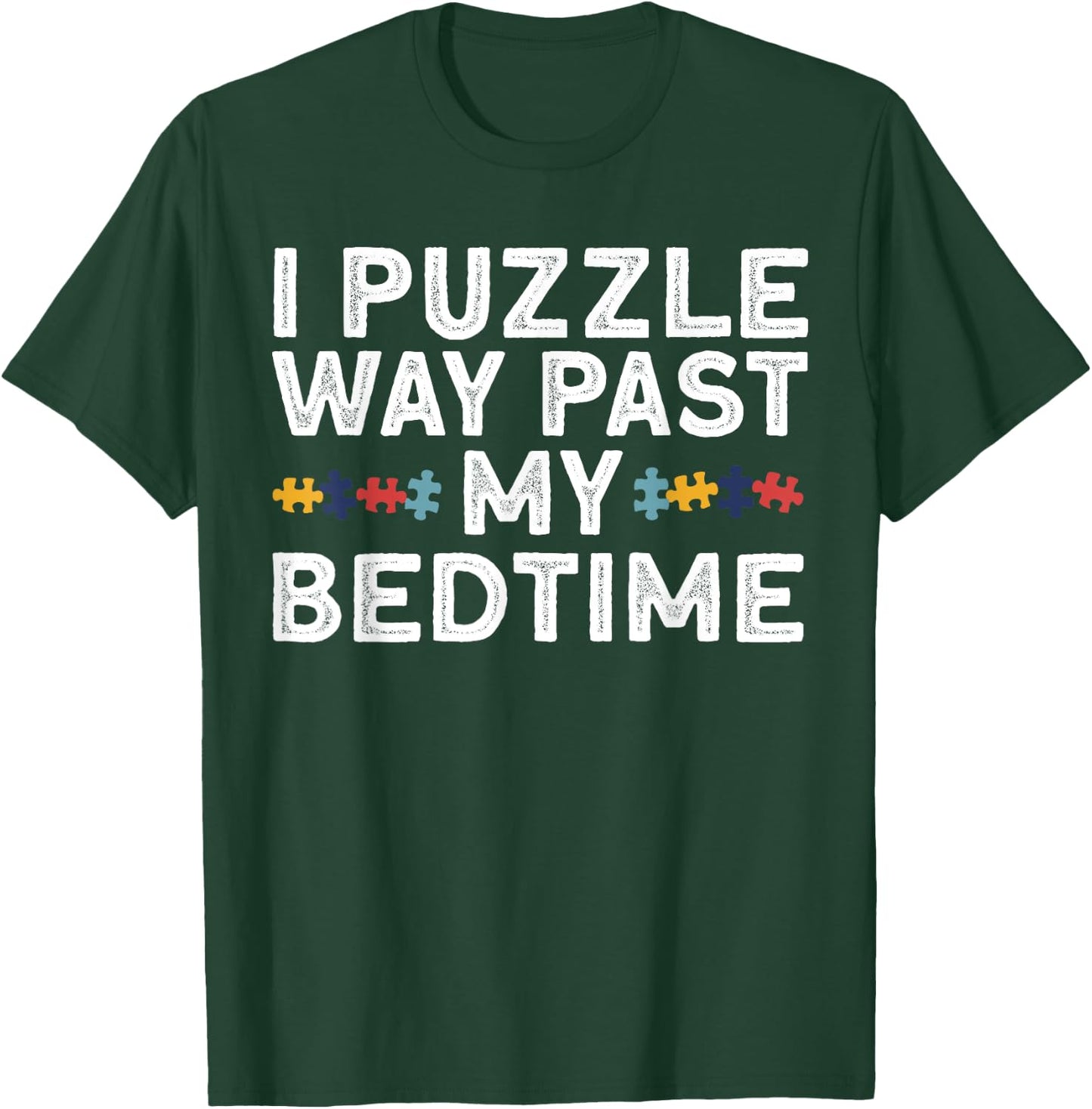 Funny Jigsaw Puzzle Women Puzzle Piece Puzzle Lovers T-Shirt - T-Shirt | Forest