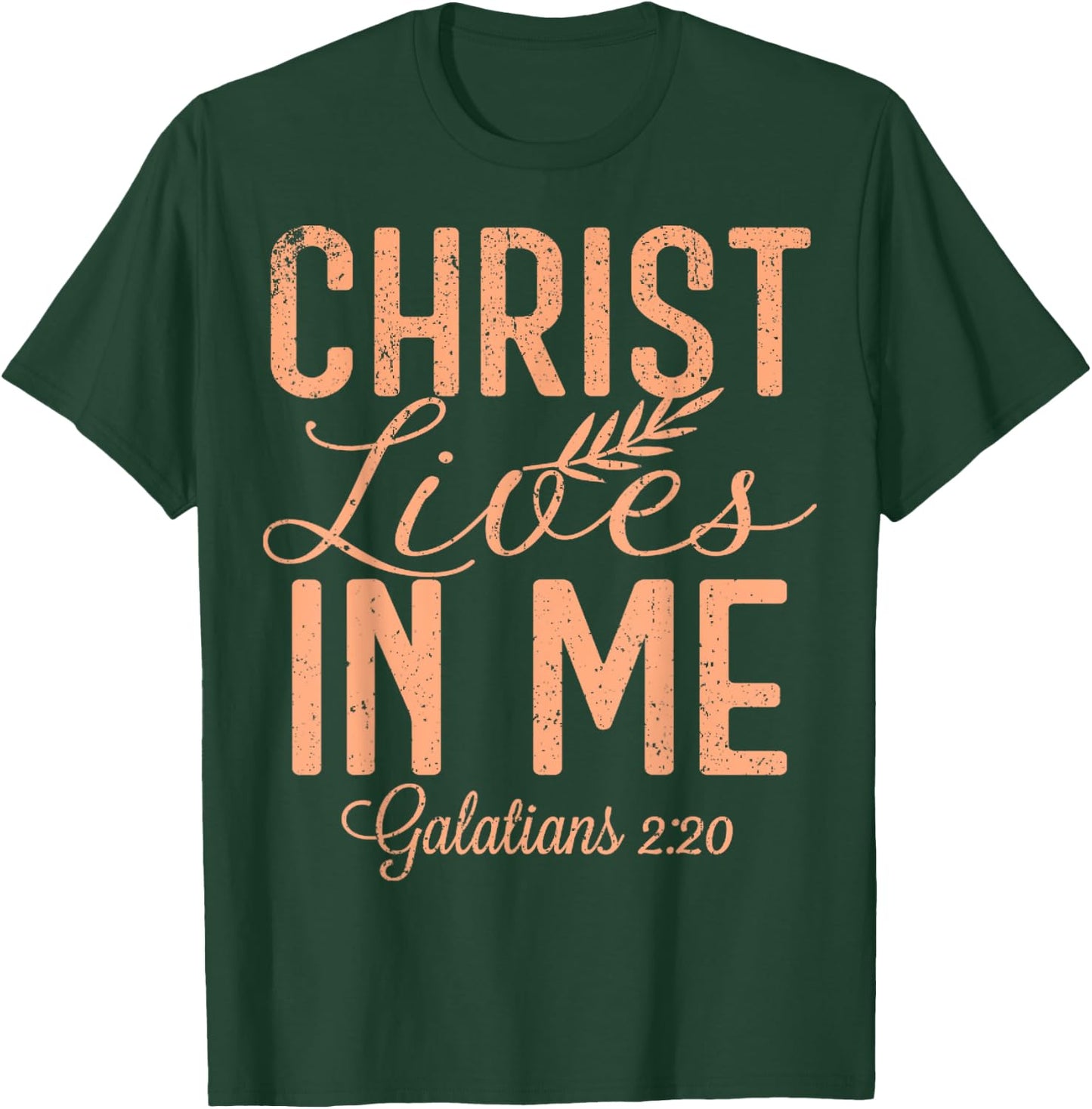 Vintage Christ Lives In Me Galatians 2 20 T-Shirt - T-Shirt | Forest
