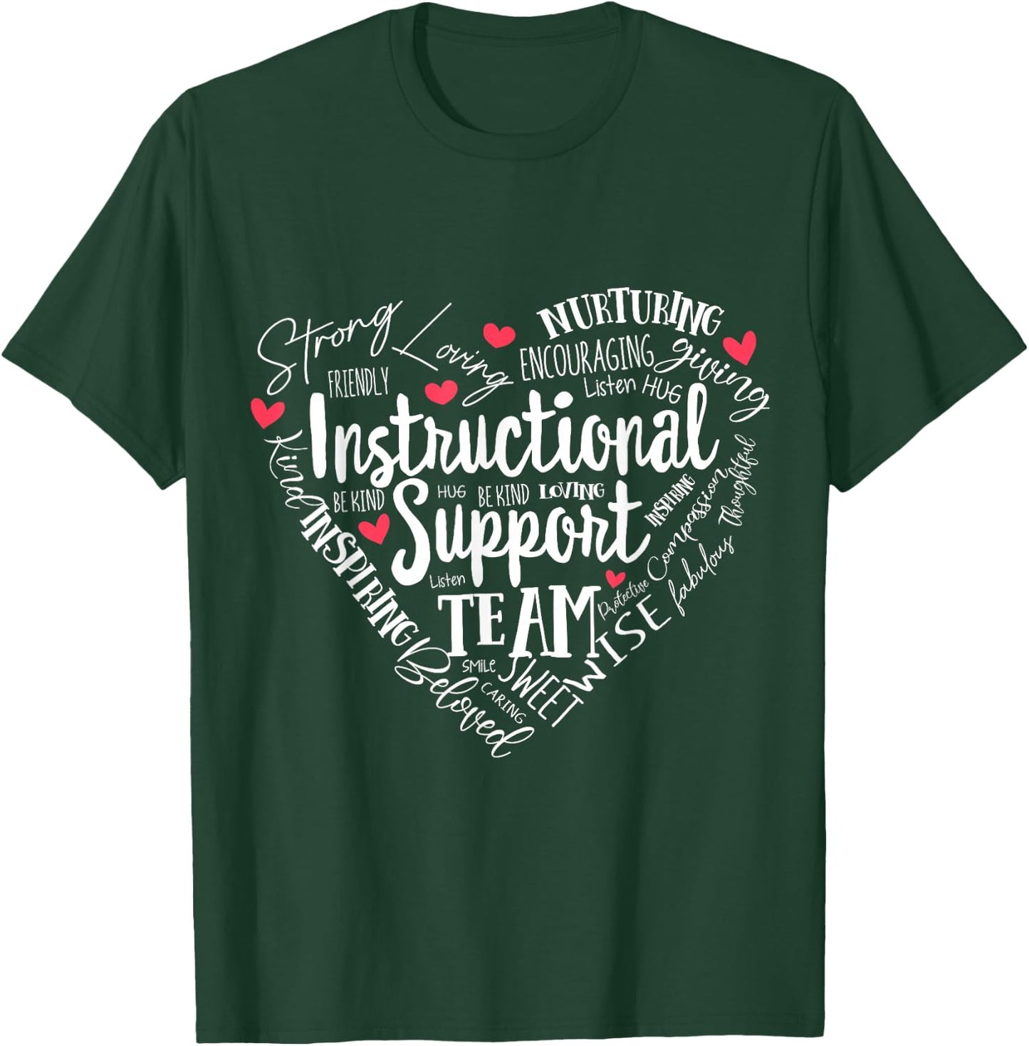Instructional Coach Instructional Support Team Week T-Shirt - T-Shirt | Forest