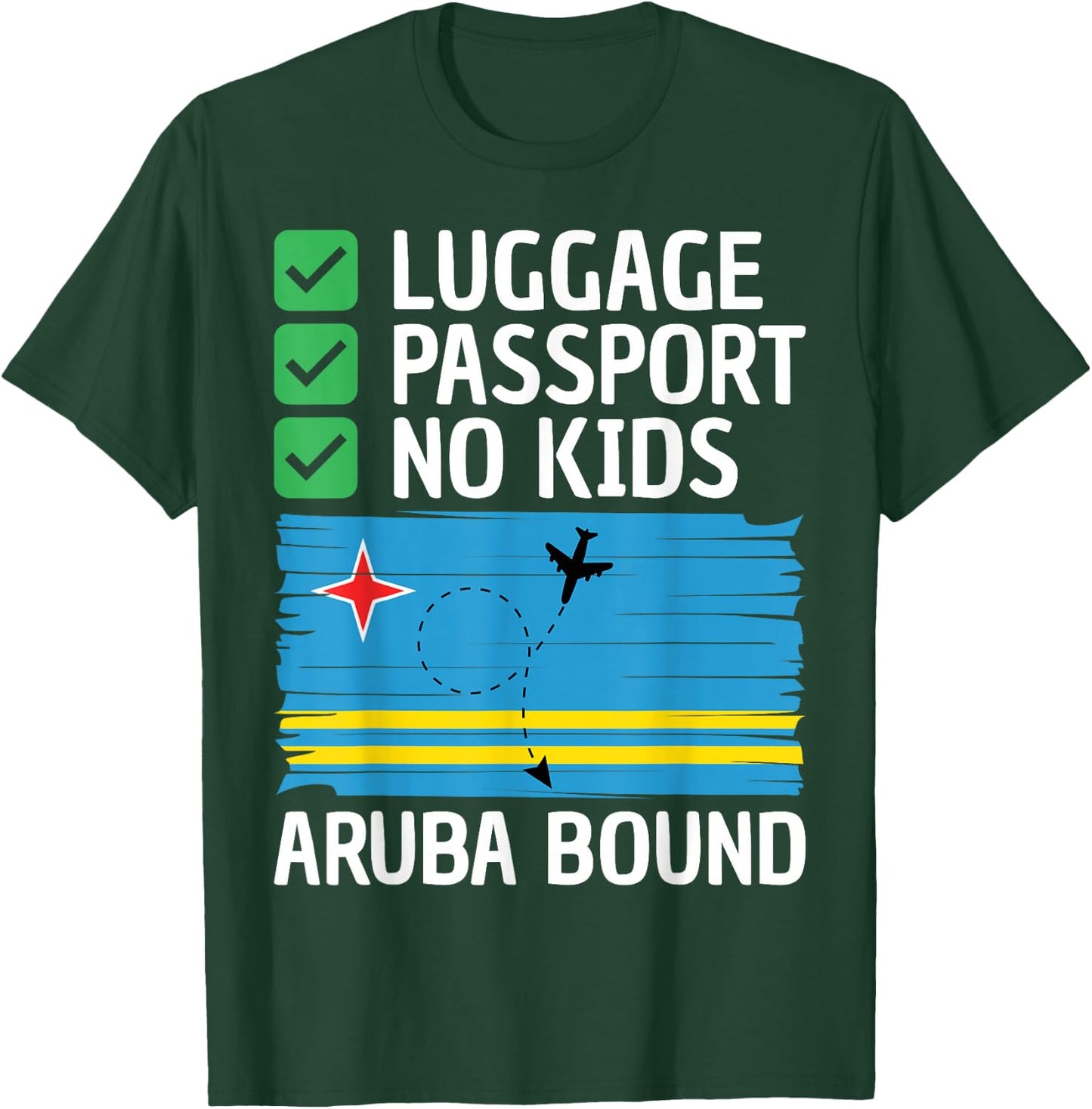 Aruba Travel Vacation Outfit Caribbean Trip Men Women Aruba T-Shirt - T-Shirt | Forest