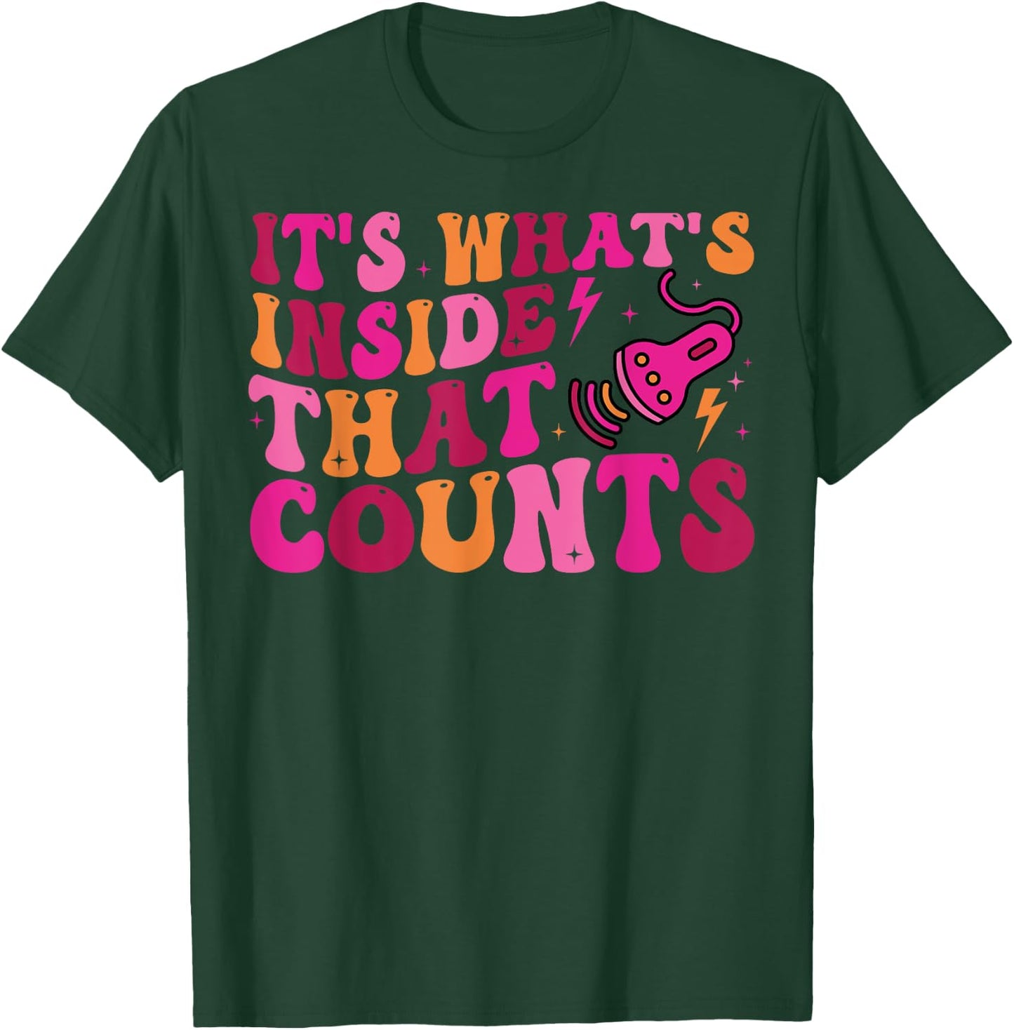 Sonographer It's What's Inside That Counts Ultrasound Tech T-Shirt - T-Shirt | Forest