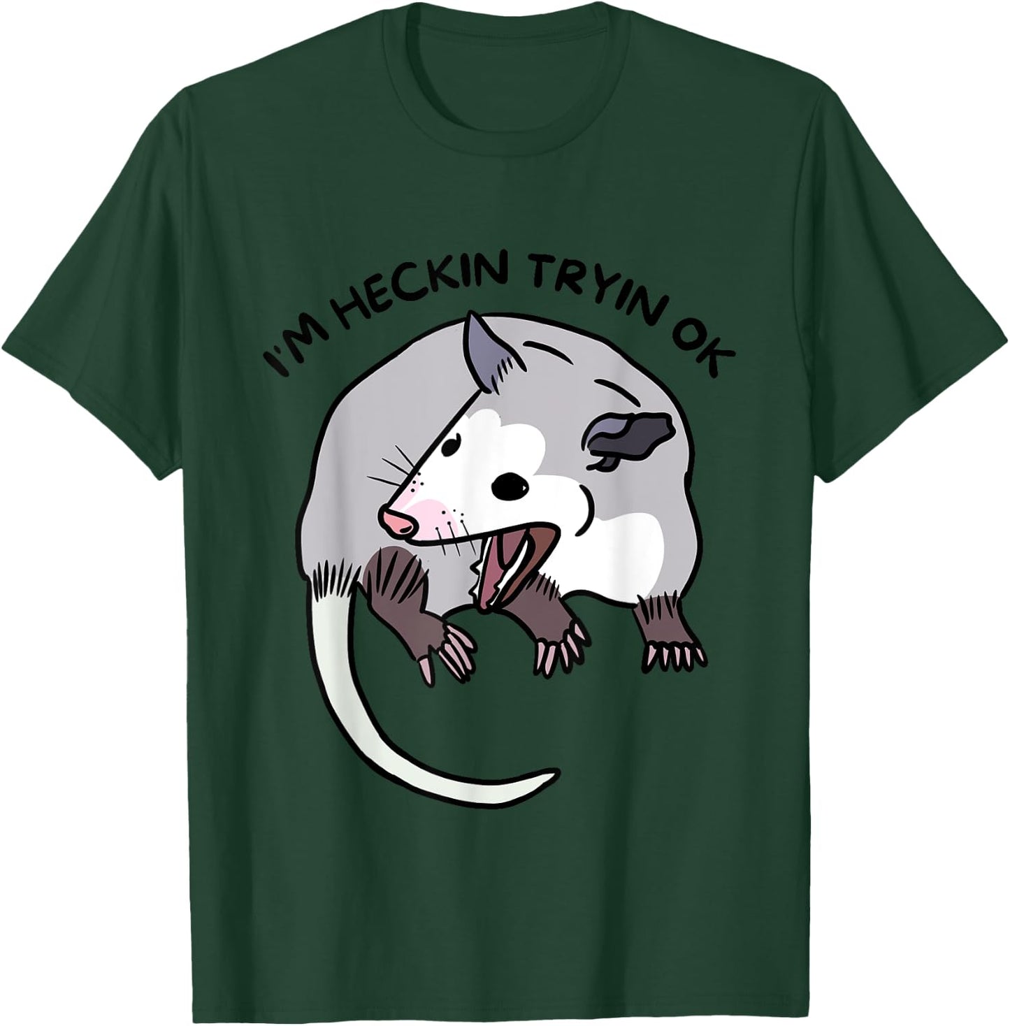 Opossum Funny Screaming I’m Heckin Tryin OK Street Trash Cat Men Women T-Shirt - T-Shirt | Forest