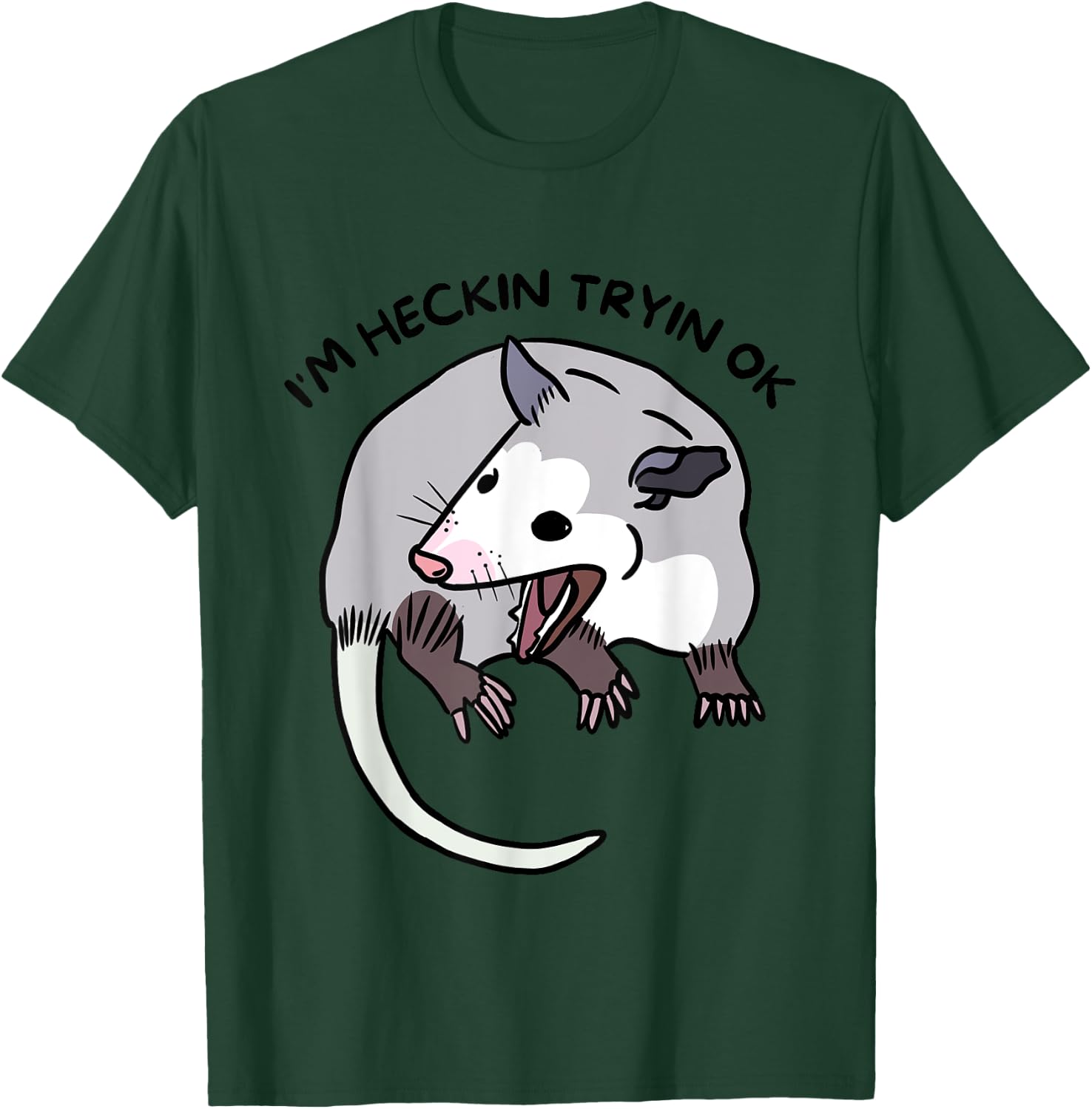 Opossum Funny Screaming I’m Heckin Tryin OK Street Trash Cat Men Women T-Shirt - T-Shirt | Forest