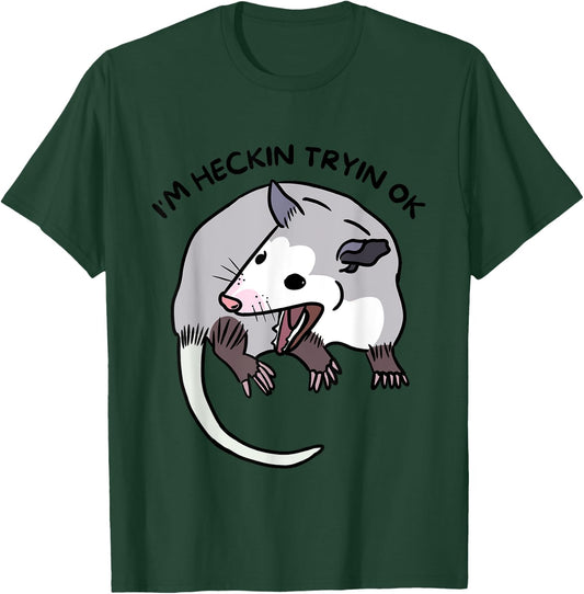 Opossum Funny Screaming I’m Heckin Tryin OK Street Trash Cat Men Women T-Shirt - T-Shirt | Forest