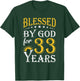Vintage Blessed by God for 33 years Happy 33rd Birthday T-Shirt - T-Shirt | Forest