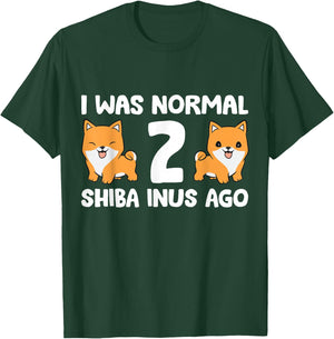 I Was Normal 2 Shiba Inus Ago Shiba Inu Dog Owner Men Women Kids T-Shirt - T-Shirt | Forest