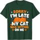 Sorry I'm Late My Cat Was Sitting On Me - Kitten Pet Lover Women Girls Kids T-Shirt - T-Shirt | Forest