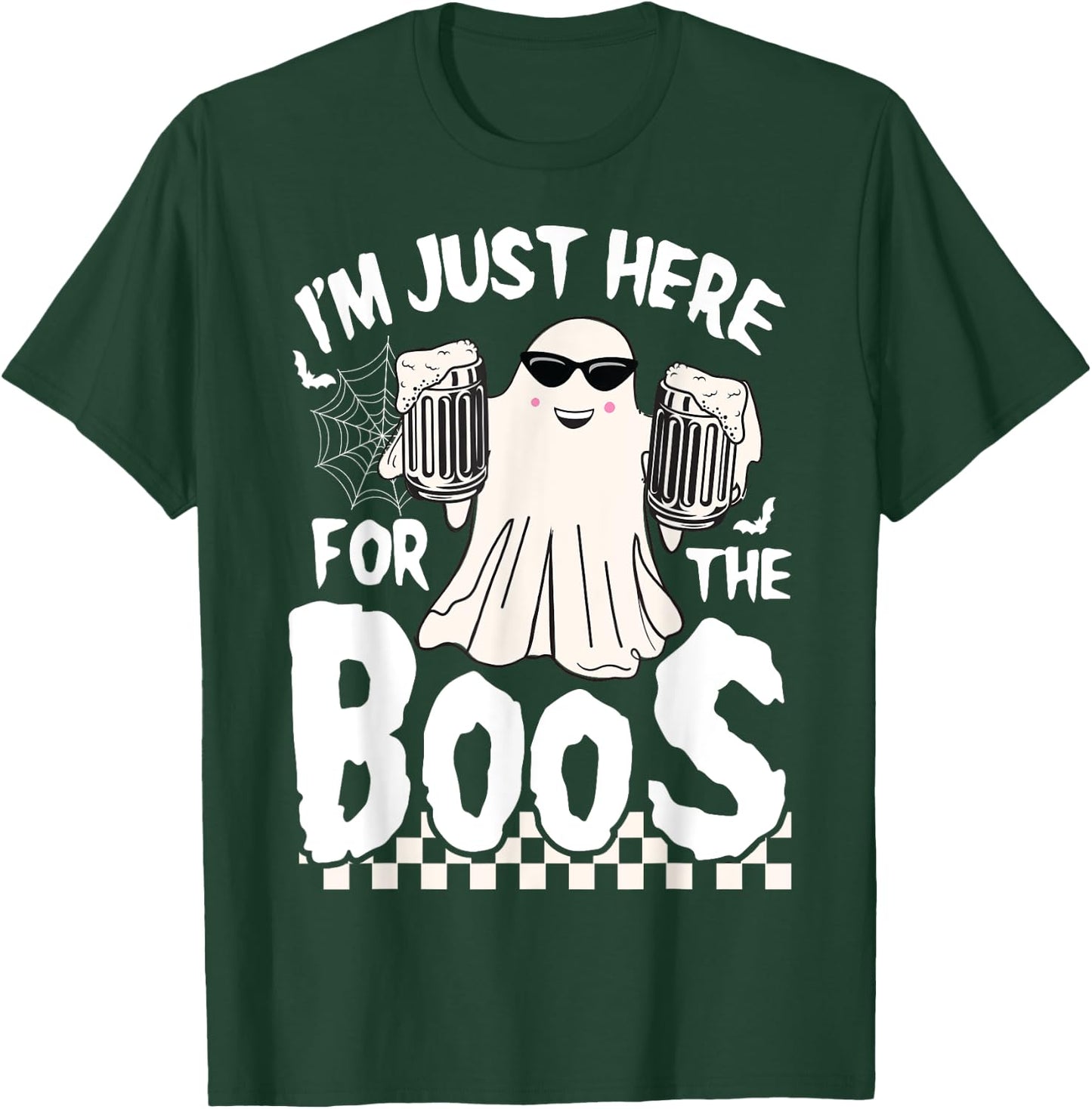 I'm Just Here For The Boos Funny Halloween Boos Ghost T-Shirt - T-Shirt | Forest