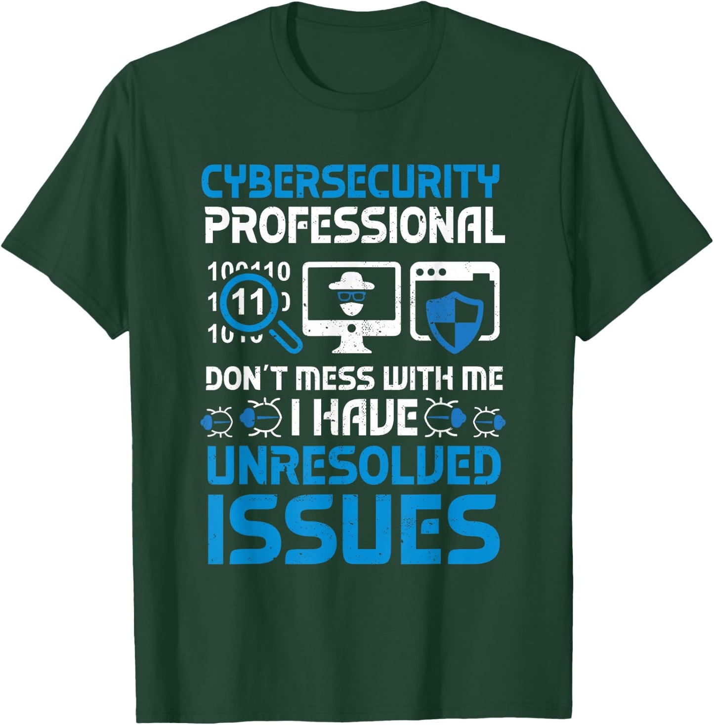 Cyber security Professional Funny IT Security Ethical hacker T-Shirt - T-Shirt | Forest