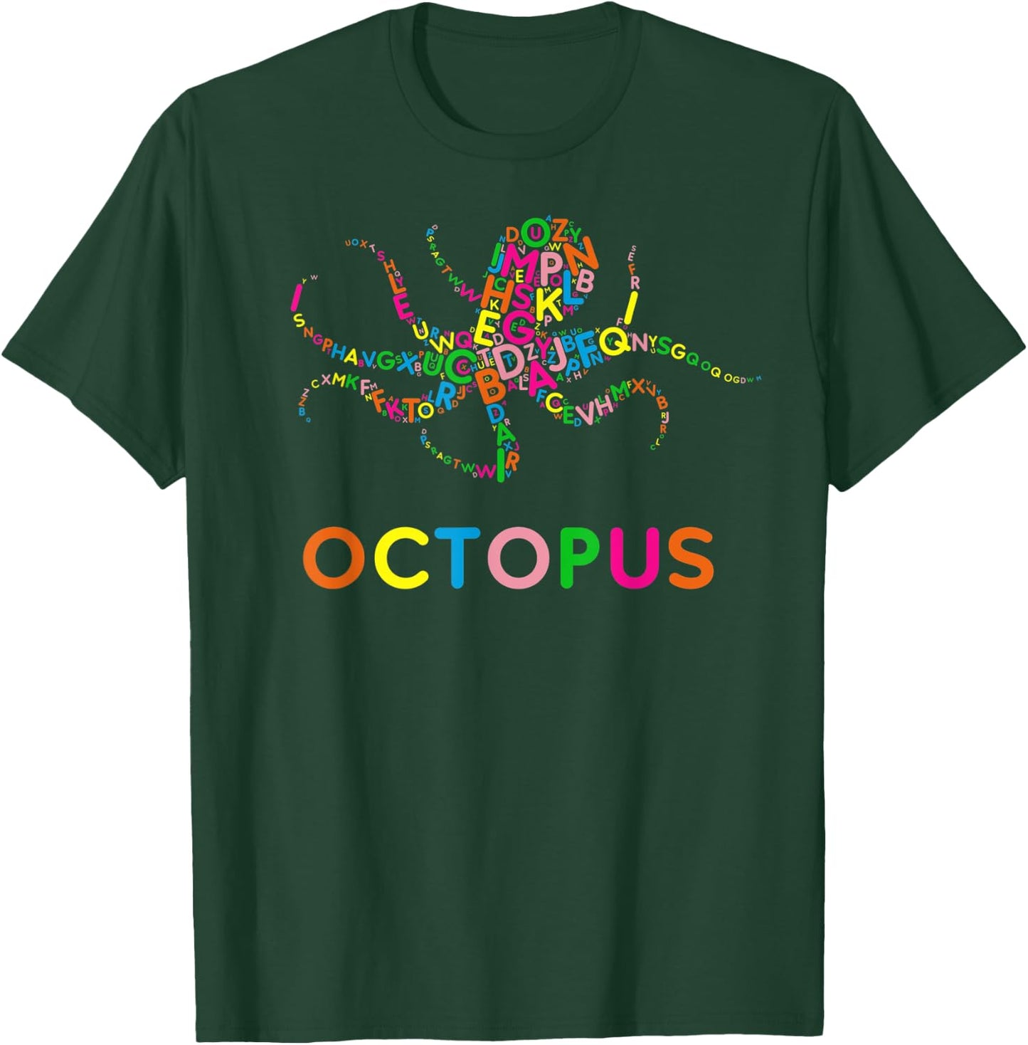 Funny Alphabet Letters Learning ABCs Toddler Kids - OCTOPUS T-Shirt - T-Shirt | Forest