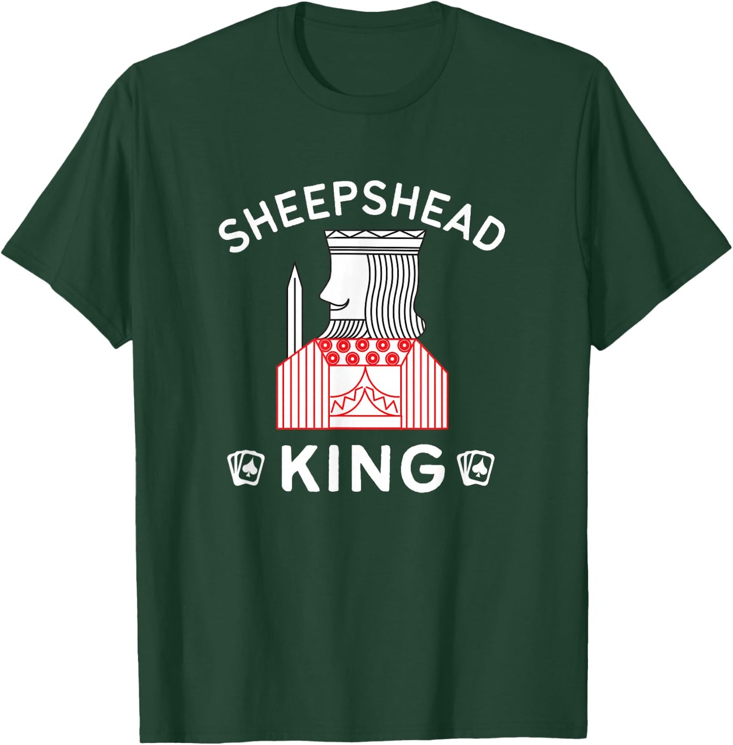Sheepshead King Funny Playing Card Game T-Shirt - T-Shirt | Forest