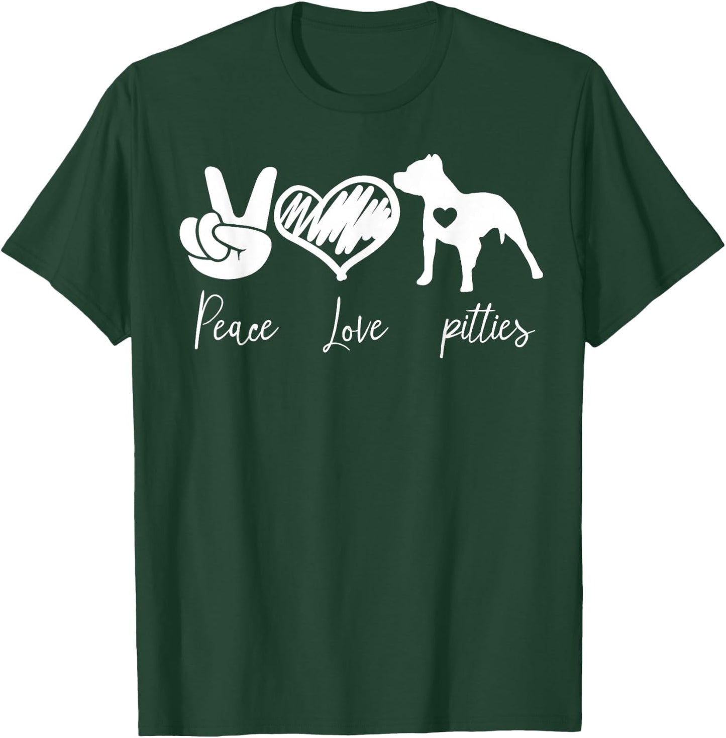 peace love and Pitties Pitbull T-Shirt - T-Shirt | Forest