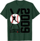 16th BIRTHDAY BASEBALL LIMITED EDITION 2009 T-Shirt - T-Shirt | Forest