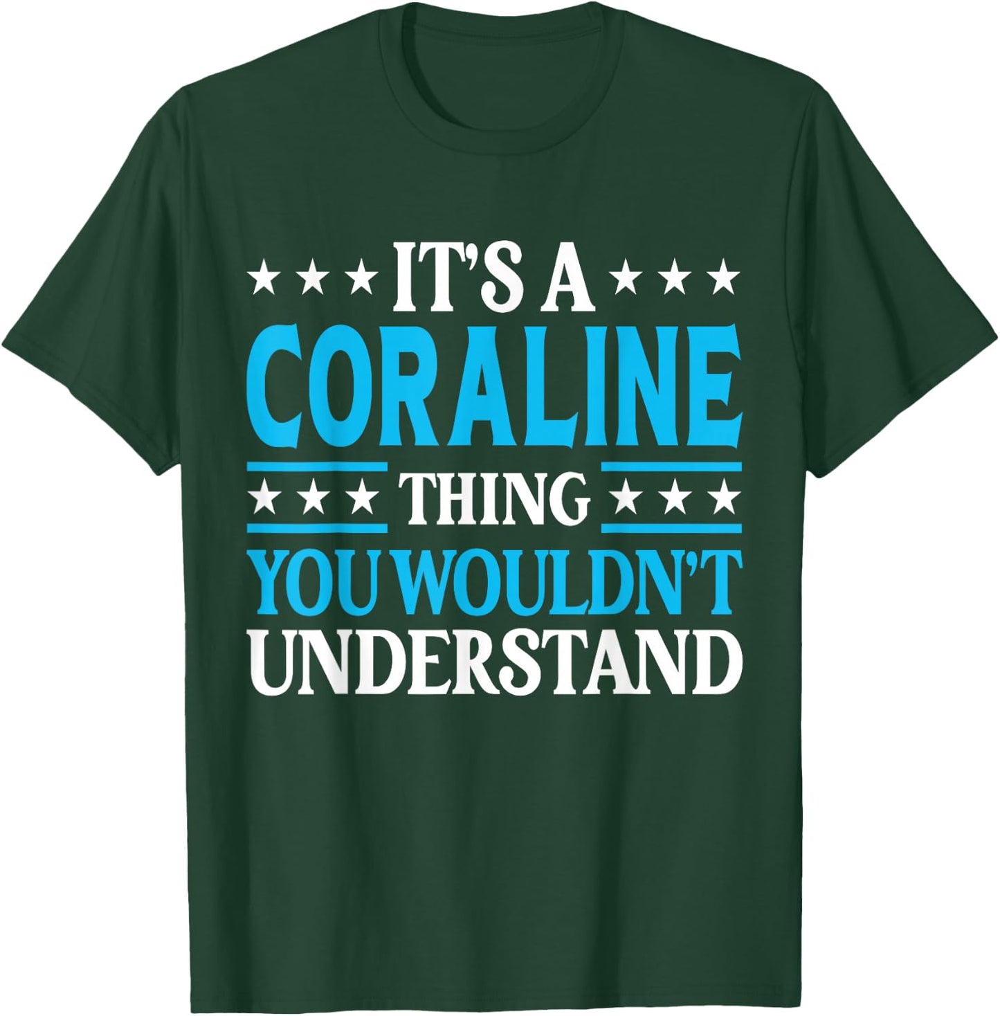 It's A Coraline Thing Wouldn't Understand Name Coraline T-Shirt - T-Shirt | Forest