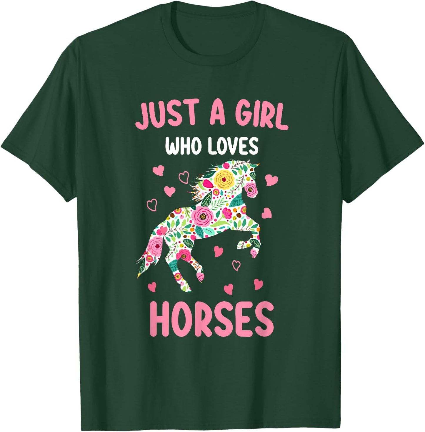 Just A Girl Who Loves Horses Equestrian For Girls T-Shirt - T-Shirt | Forest