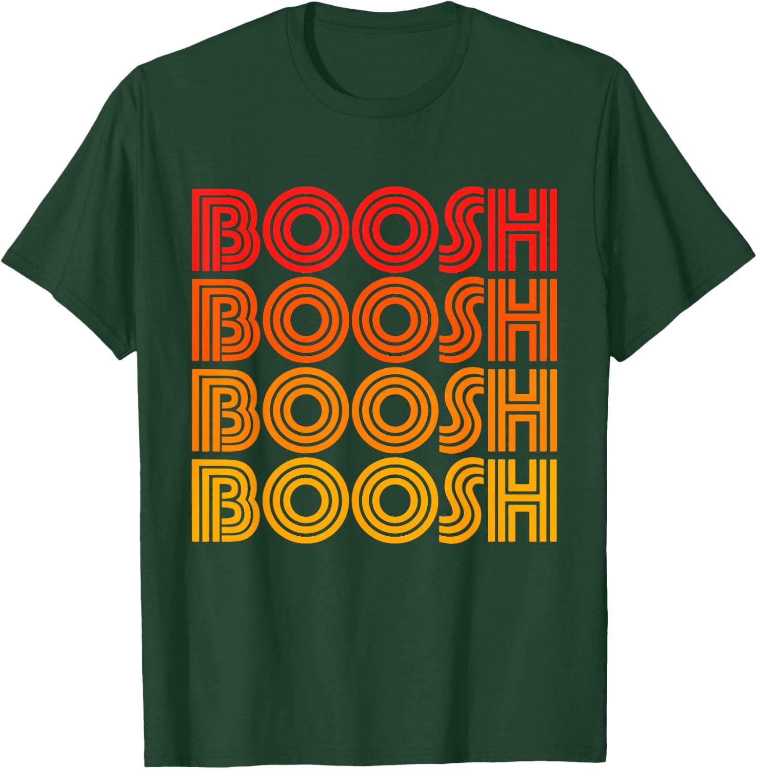 Boosh Funny Booosh Noise Word Silly Goofy Weird Odd Fan Love T-Shirt - T-Shirt | Forest