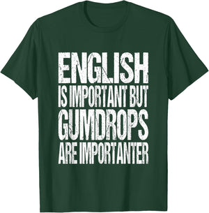 Gumdrop Candy Lover Joke T-Shirt - T-Shirt | Forest