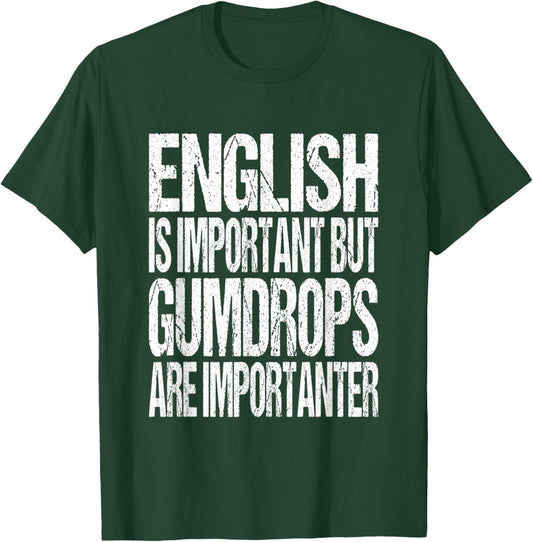 Gumdrop Candy Lover Joke T-Shirt - T-Shirt | Forest