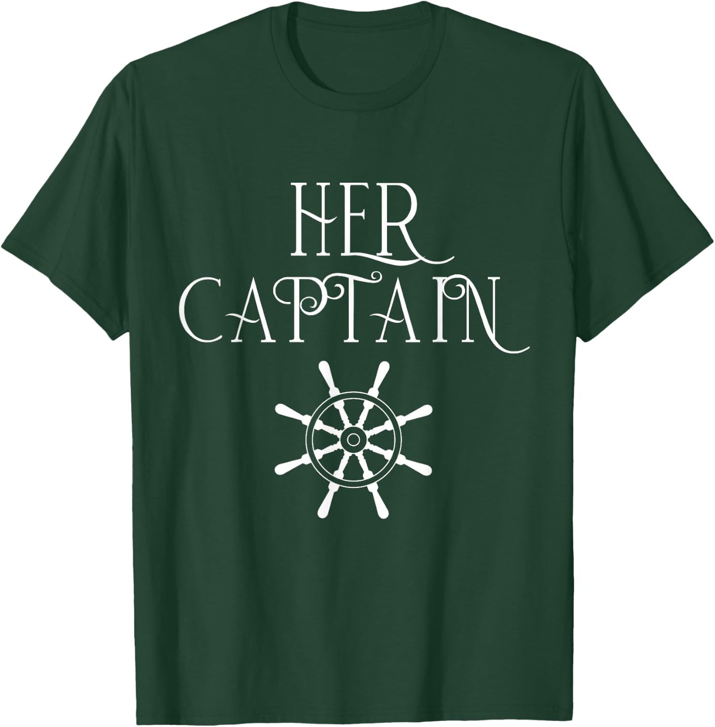 Cruise Her Captain His Anchor Couple Matching Boat lover T-Shirt - T-Shirt | Forest